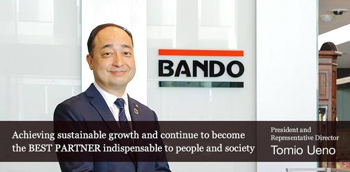 Achieving sustainable growth and continue to become the BEST PARTNER indispensable to people and society　President and Representative Director Mitsutaka Yoshii