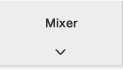  Mixer