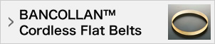 BANCOLLAN™ Cordless Flat Belts (Seamless type)