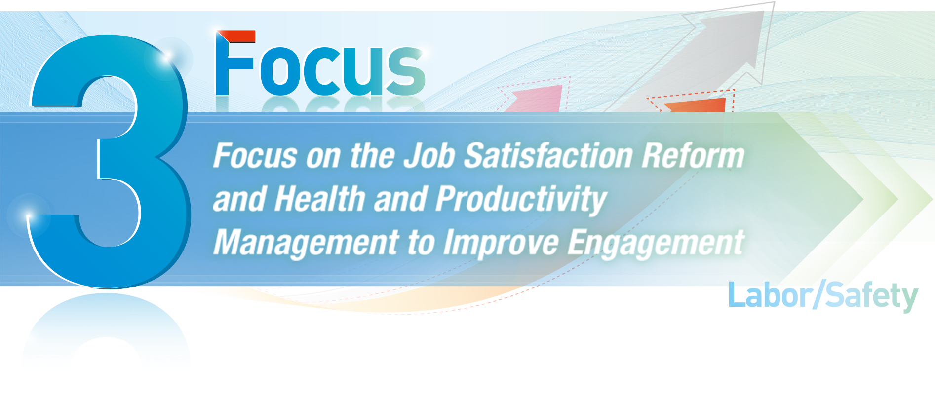 “Work Style Innovation of Individuals and the Organization” - Achievements<br>and Future Initiatives