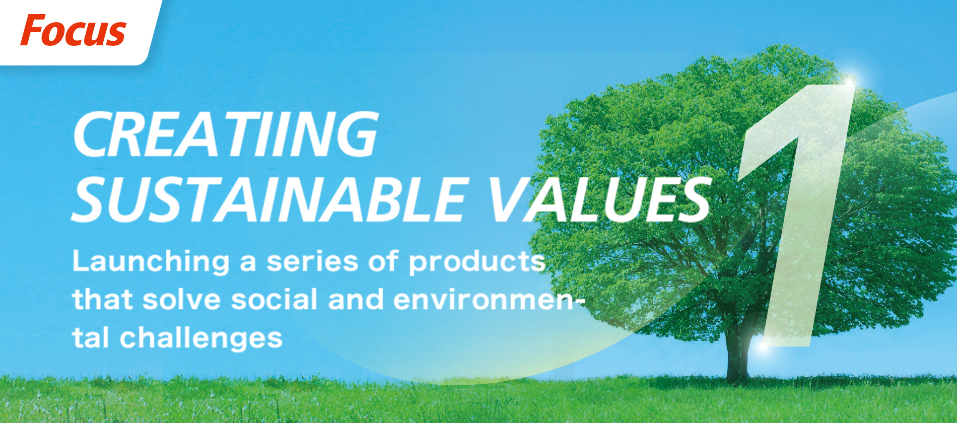 Launching a series of products that solve social and environmental challenges